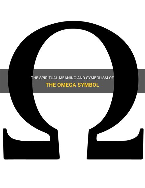 omega symbol spiritual meaning.